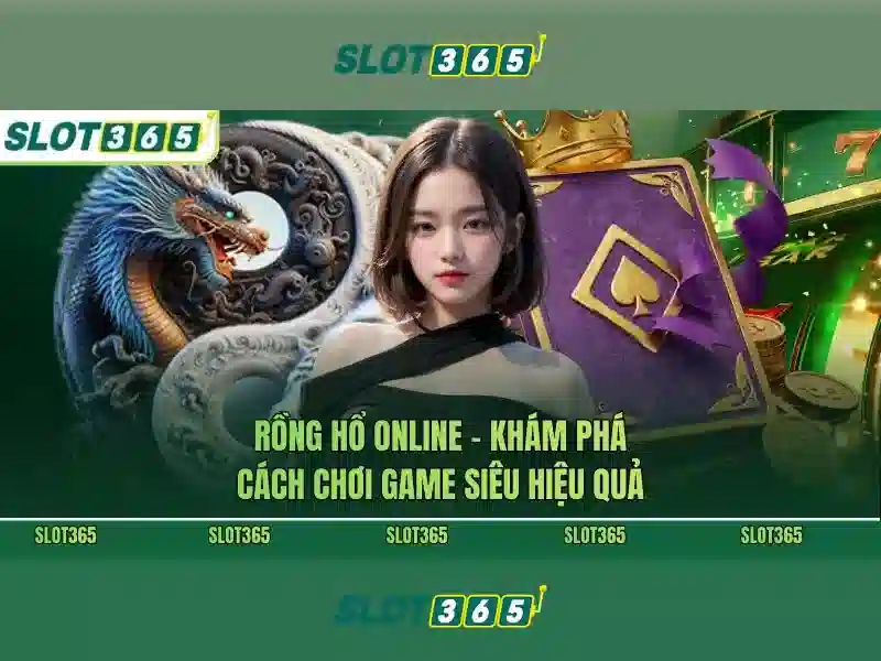 Slot365 và thế giới trò chơi slot trực tuyến