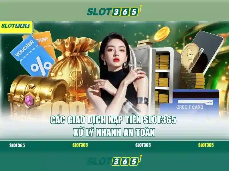 Slot365 – Trải nghiệm slot trực tuyến đỉnh cao