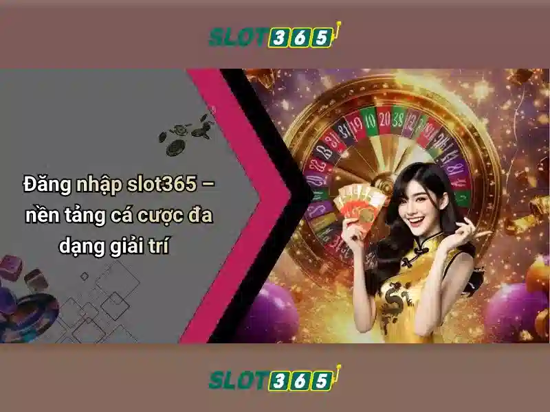 Slot365 là nền tảng casino trực tuyến phổ biến