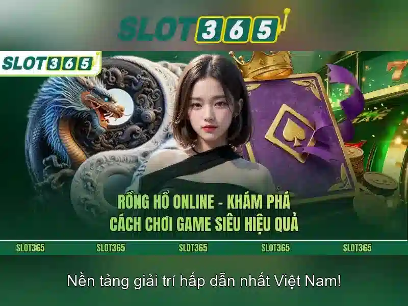 Slot365 - Nền tảng giải trí máy xè bạc và slot trực tuyến