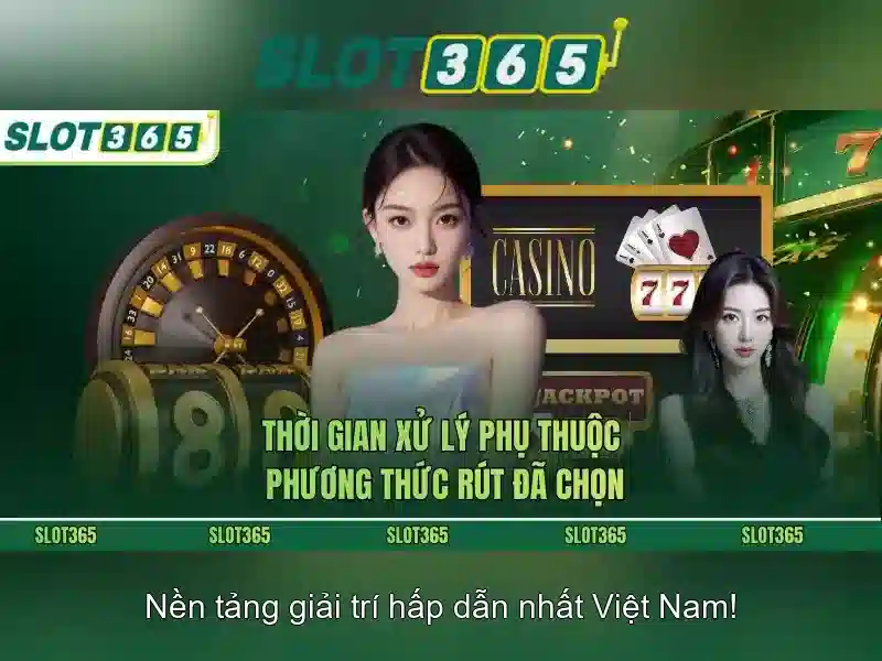Slot365: Nền tảng casino trực tuyến với trò chơi xèng hấp dẫn