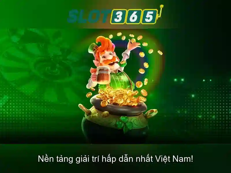 Slot365: Trải nghiệm slot trực tuyến tuyệt vời trên nền tảng uy tín