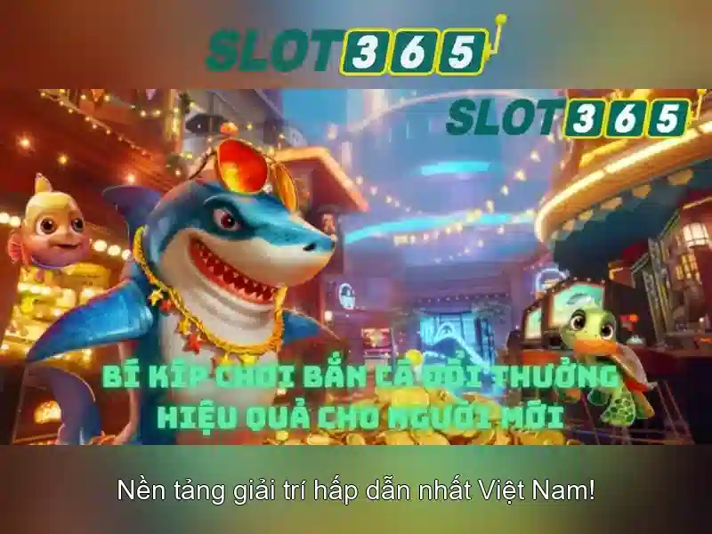 Slot365: Nền tảng đánh bạc trực tuyến hàng đầu tại Việt Nam