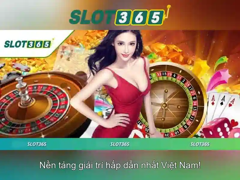 Slot365: Nền tảng slot trực tuyến hàng đầu cho trải nghiệm chơi game