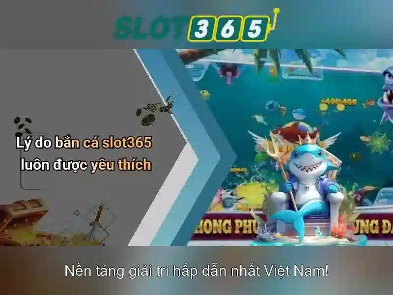 Slot365 - Trải nghiệm casino trực tuyến hấp dẫn